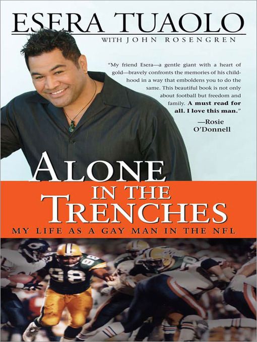 Title details for Alone in the Trenches by Esera Tuaolo - Available